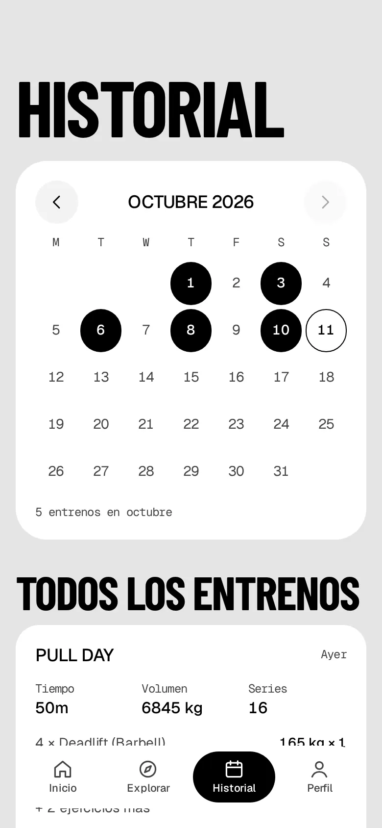 Historial: octubre en un calendario con los días de entreno marcados y, debajo, todos los entrenos.