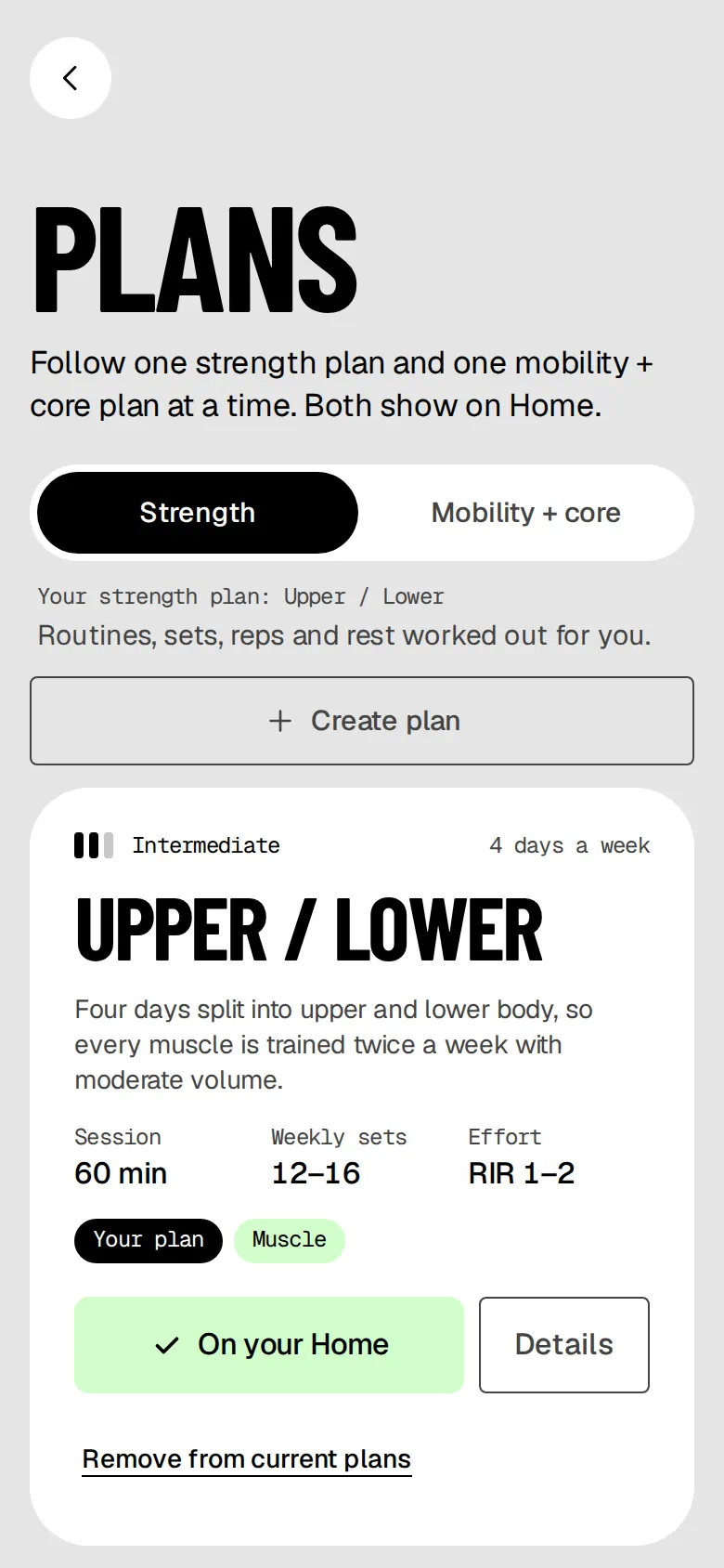 The Plans screen, with Upper / Lower as your strength plan, 4 days a week, about 60 minutes a session.