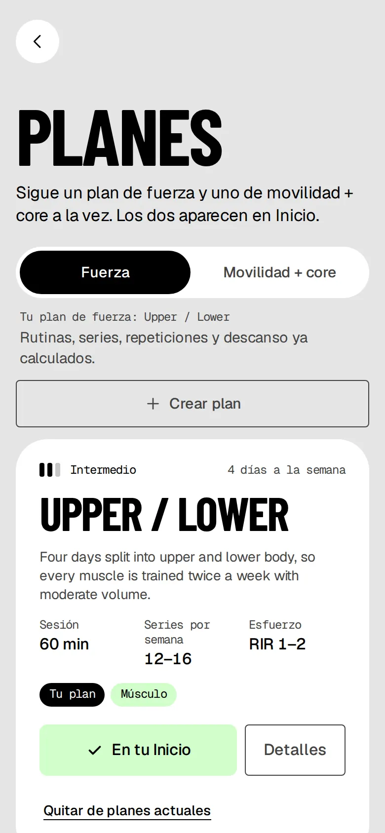 La pantalla de planes, con Upper / Lower como plan de fuerza, 4 días por semana y unos 60 minutos por sesión.